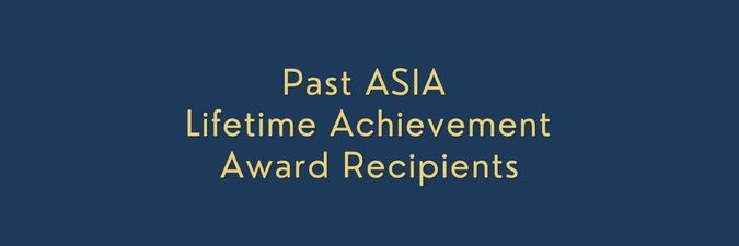 Past ASIA Lifetime Award Recipients Graphic